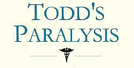 Seizures and Todd’s Paralysis